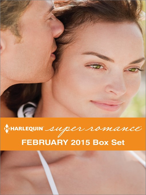 Cover image for Harlequin Superromance February 2015 - Box Set: Sweet Talking Man\Tempted by the Soldier\A Perfect Catch\To Protect Her Son